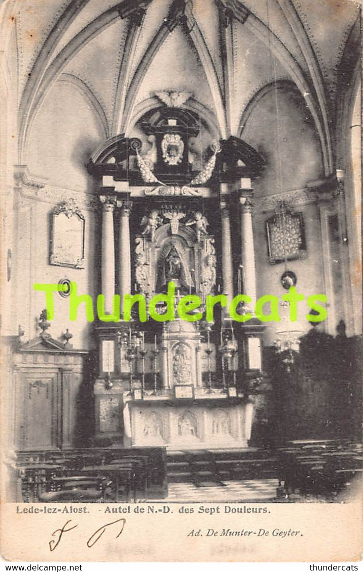 CPA LEDE LEZ ALOST AALST AUTEL DE N D DES SEPT DOULEURS
