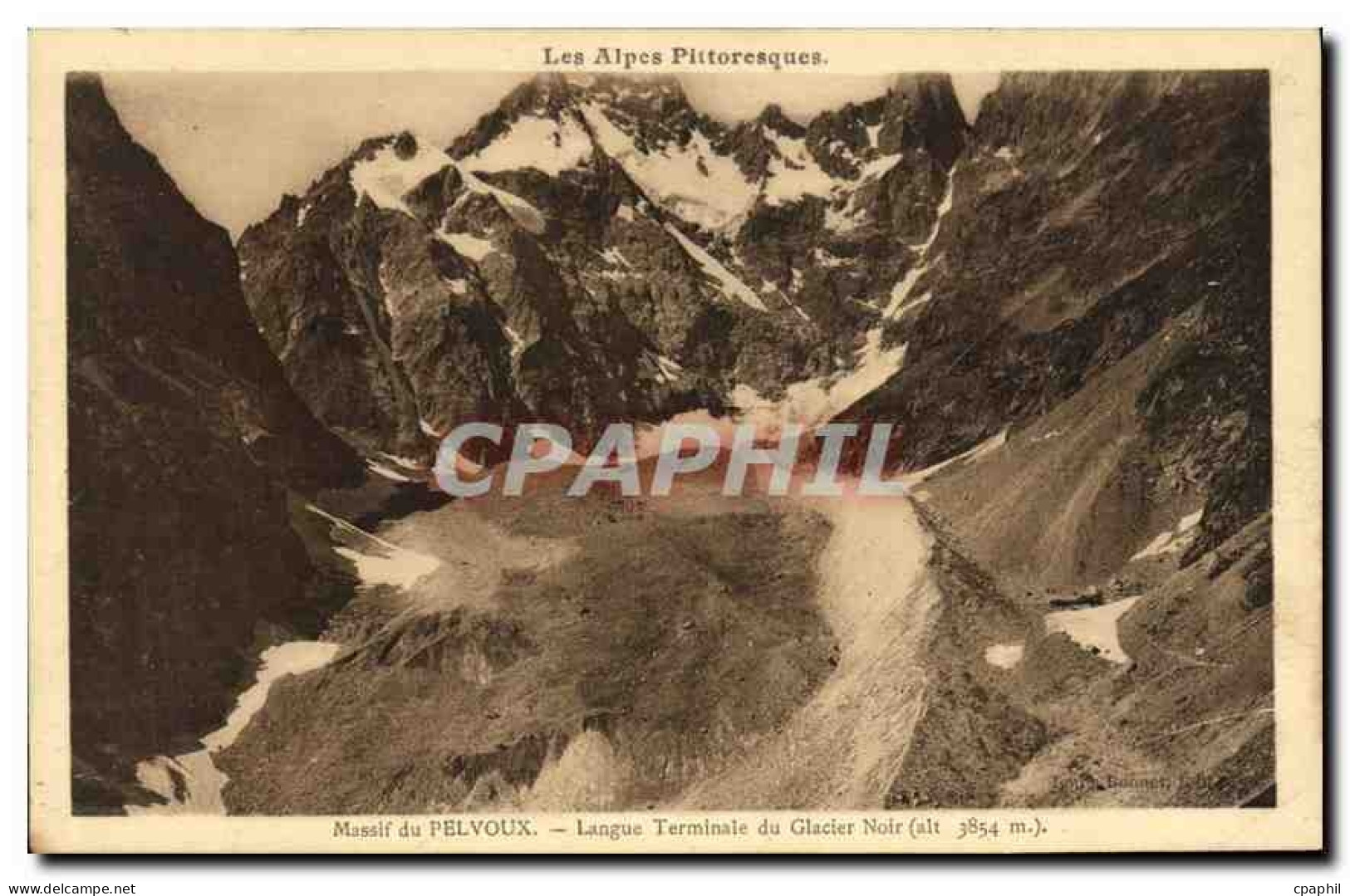 CPA Les Alpes Pittoresques Massif du Pelvoux Langue Terminale du Glacier Noir