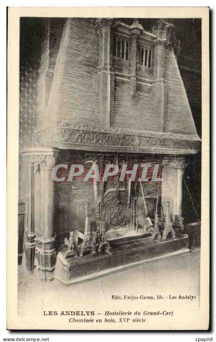 CPA Les Andelys Hostellerie du grand cerf Cheminee en bois