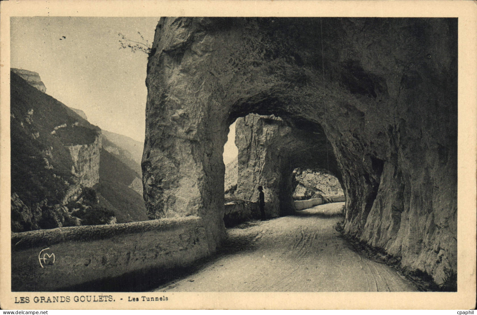 CPA Les Grands Goulets Les Tunnels