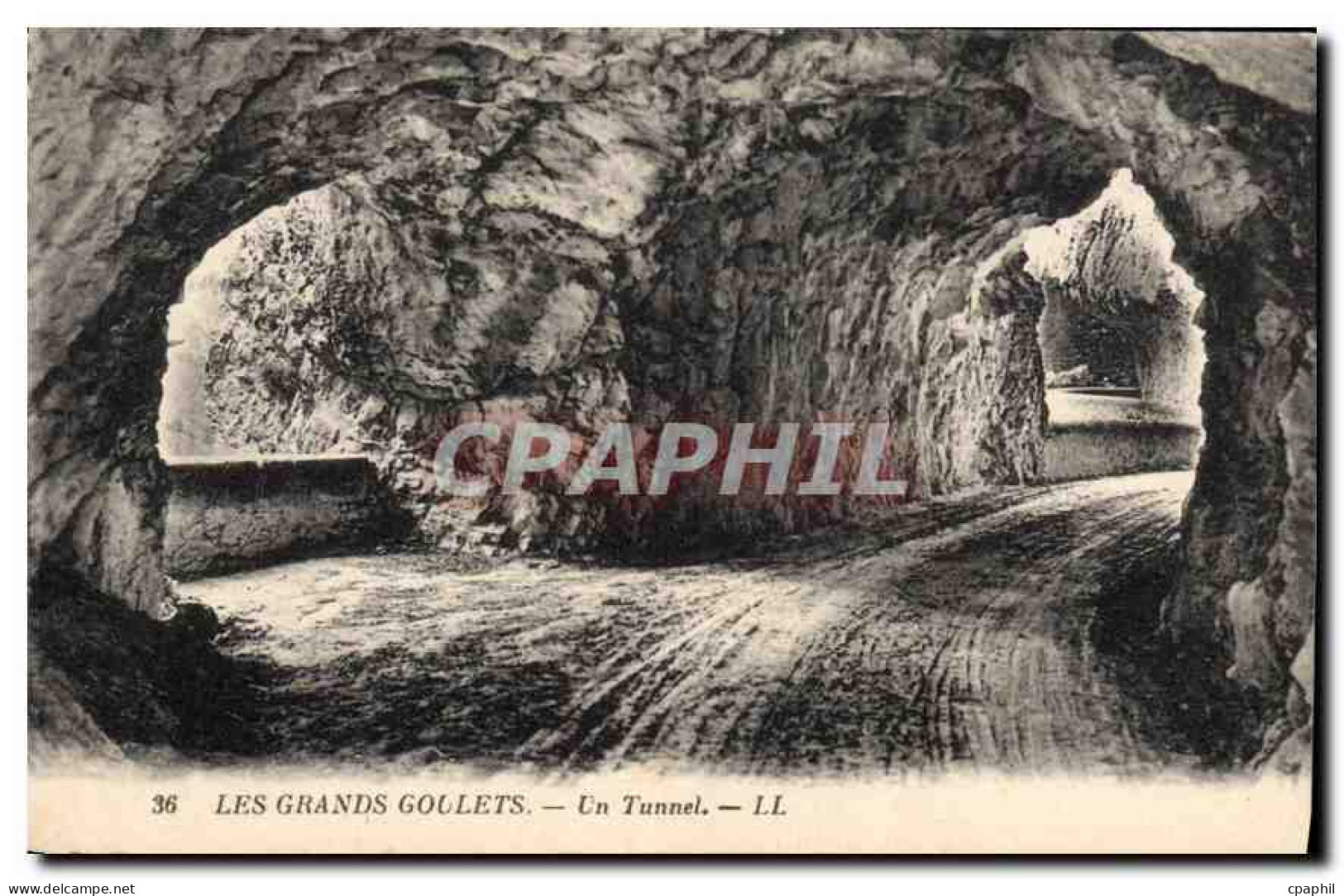 CPA Les Grands Goulets Un Tunnel