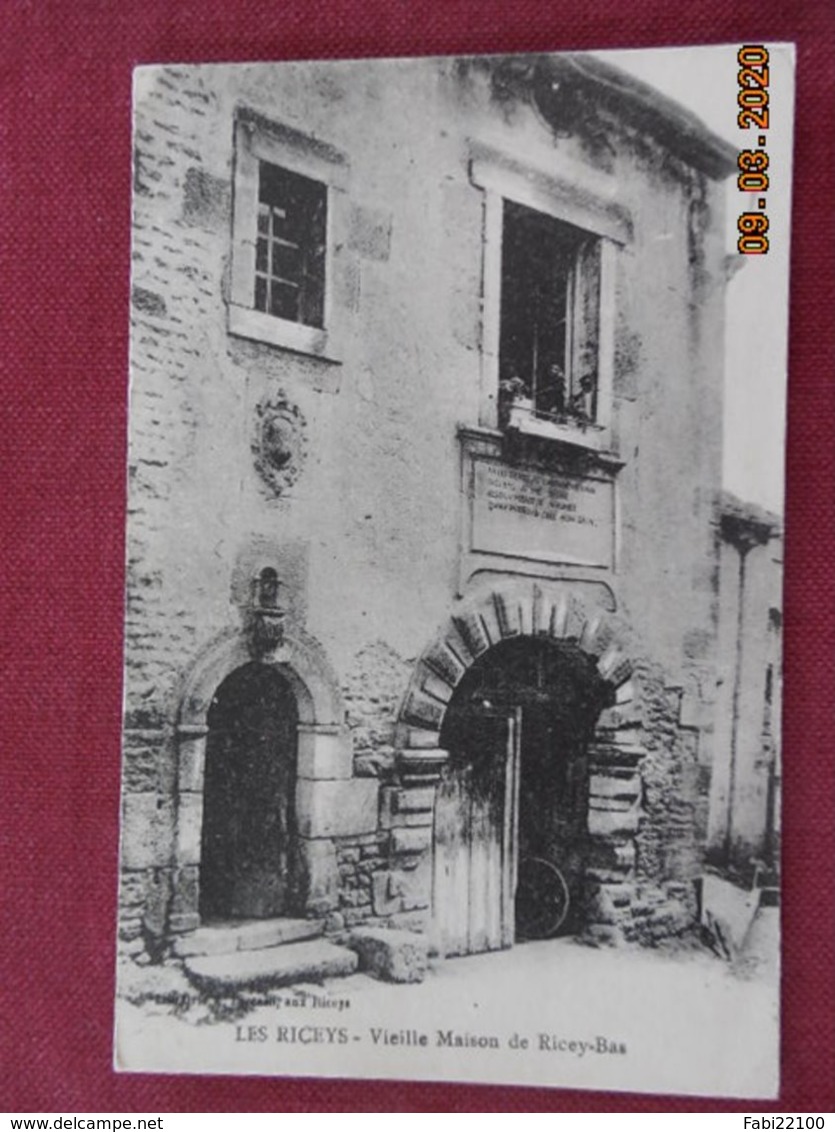CPA - Les Riceys - Vieille Maison de Ricey-Bas