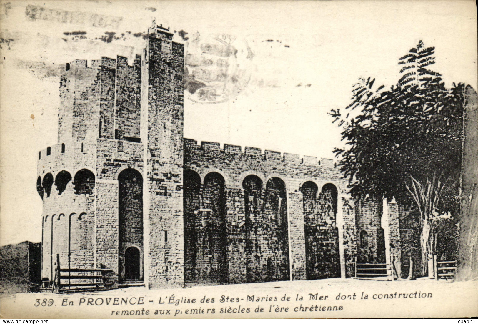 CPA Les Saintes Maries De La Mer En Provence L'Eglise des Stes Maries de la Mer