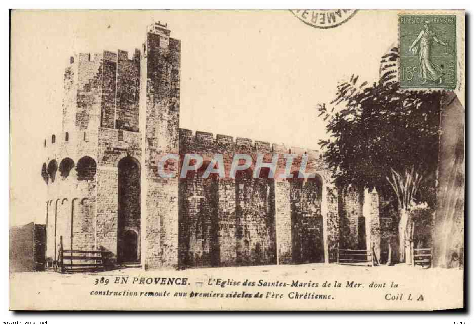 CPA Les Saintes Maries De La Mer L'eglise