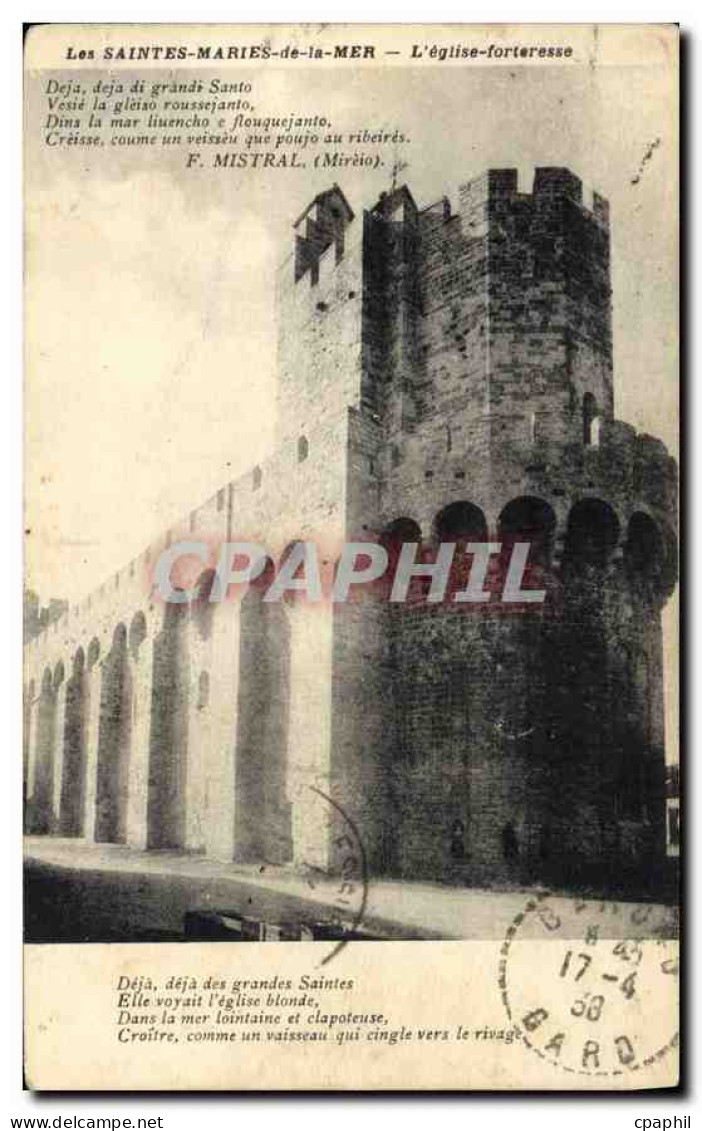 CPA Les Saintes Maries de la Mer L'Eglise forteresse