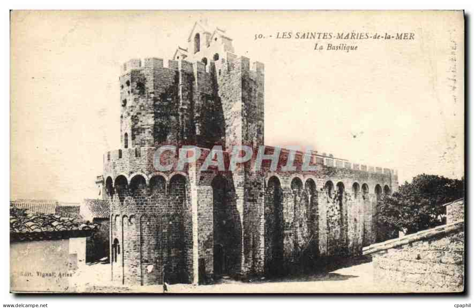 CPA Les Saintes Maries de la Mer la Basilique