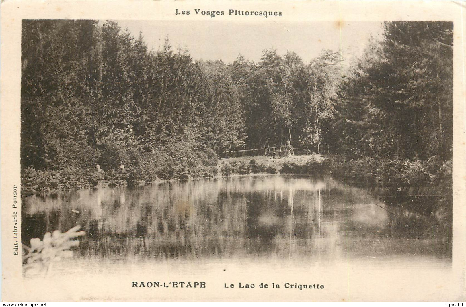 CPA Les Vosges Pittoresques Raon L'Etape Le Lac de la Criquette