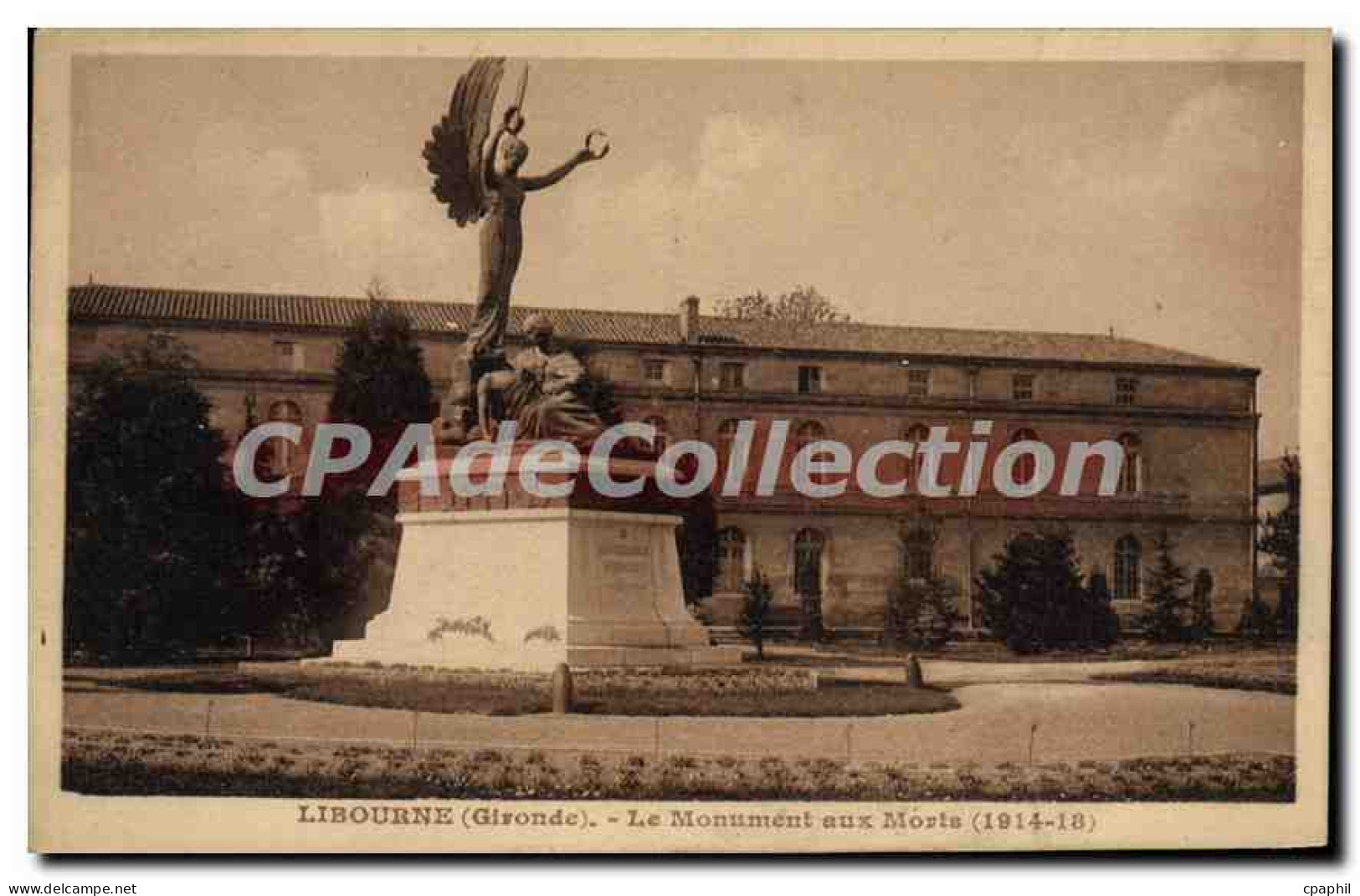 CPA Libourne Le Monument aux Morts