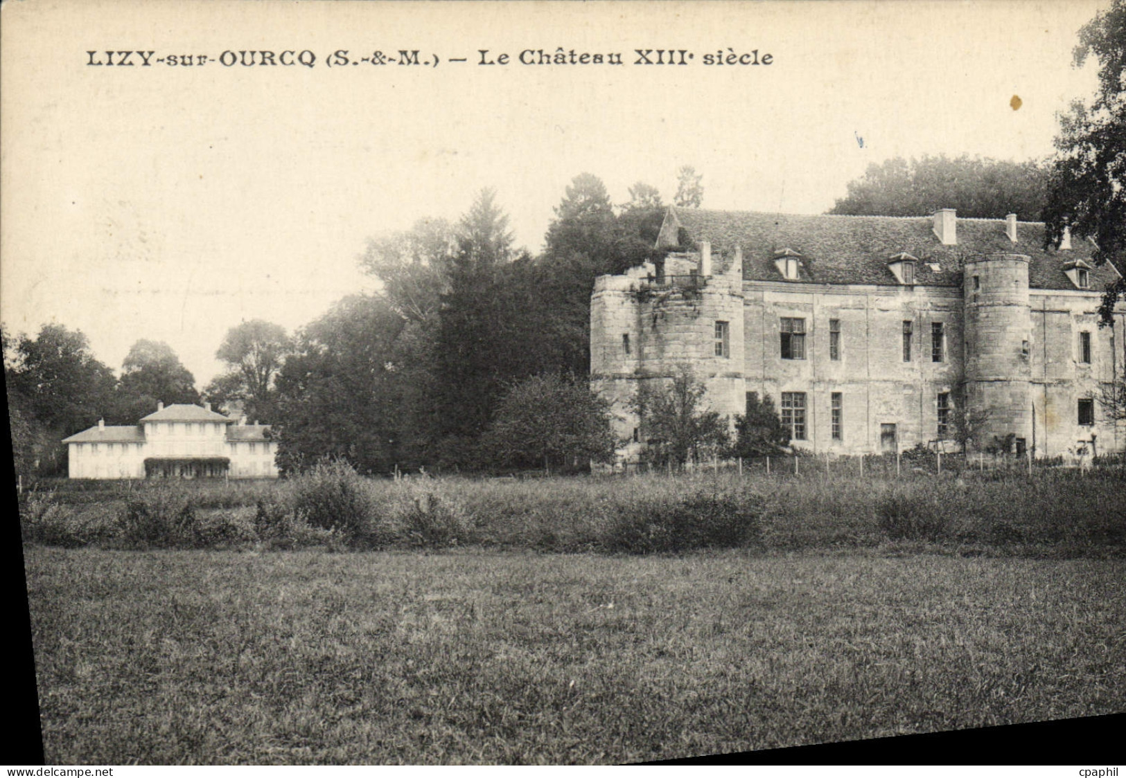 CPA Lizy sur Ourcq S et M le chateau XIII siecle