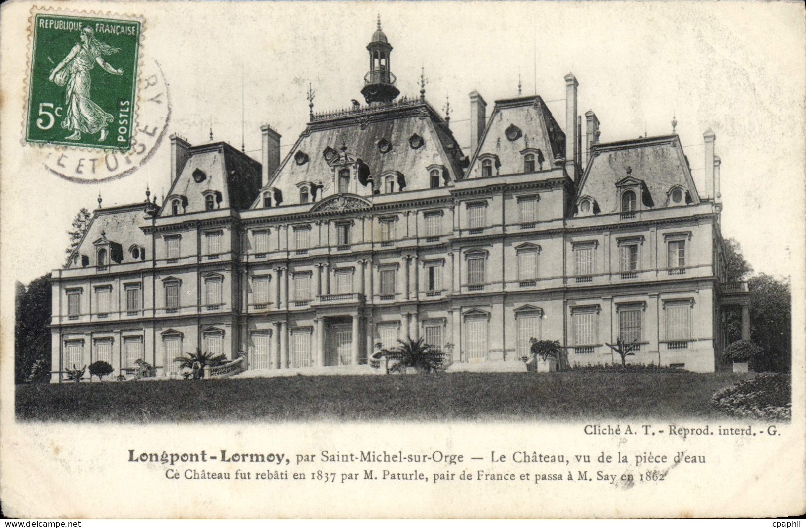 CPA Longpont Lormoy par Saint Michel sur Orge le chateau vu de la prise d'eau ce chateau fut rebati