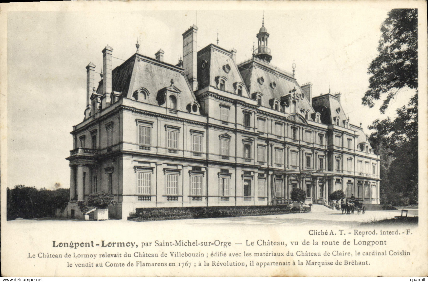CPA Longpont Lormoy par Saint Michel sur Orge le chateau vu de la route de Longpont le chateau de Lo