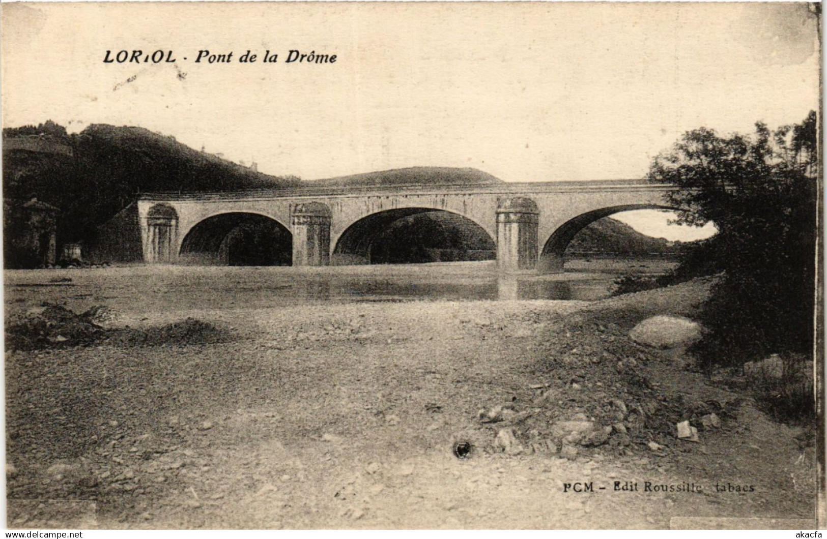CPA LORIOL - Pont de la Drome (369409)