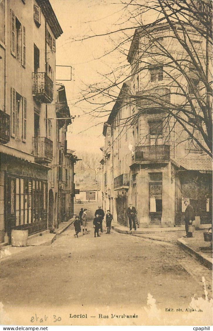 CPA Loriol Rue Marchande