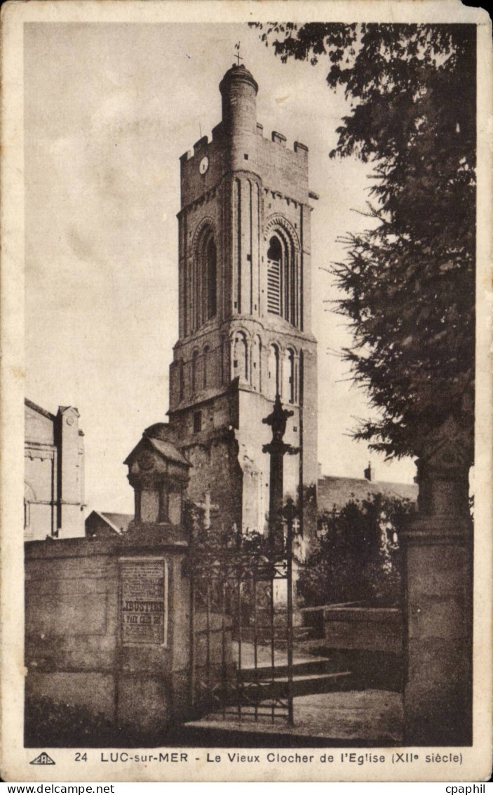 CPA Luc sur Mer Le vieux clocher de l'eglise