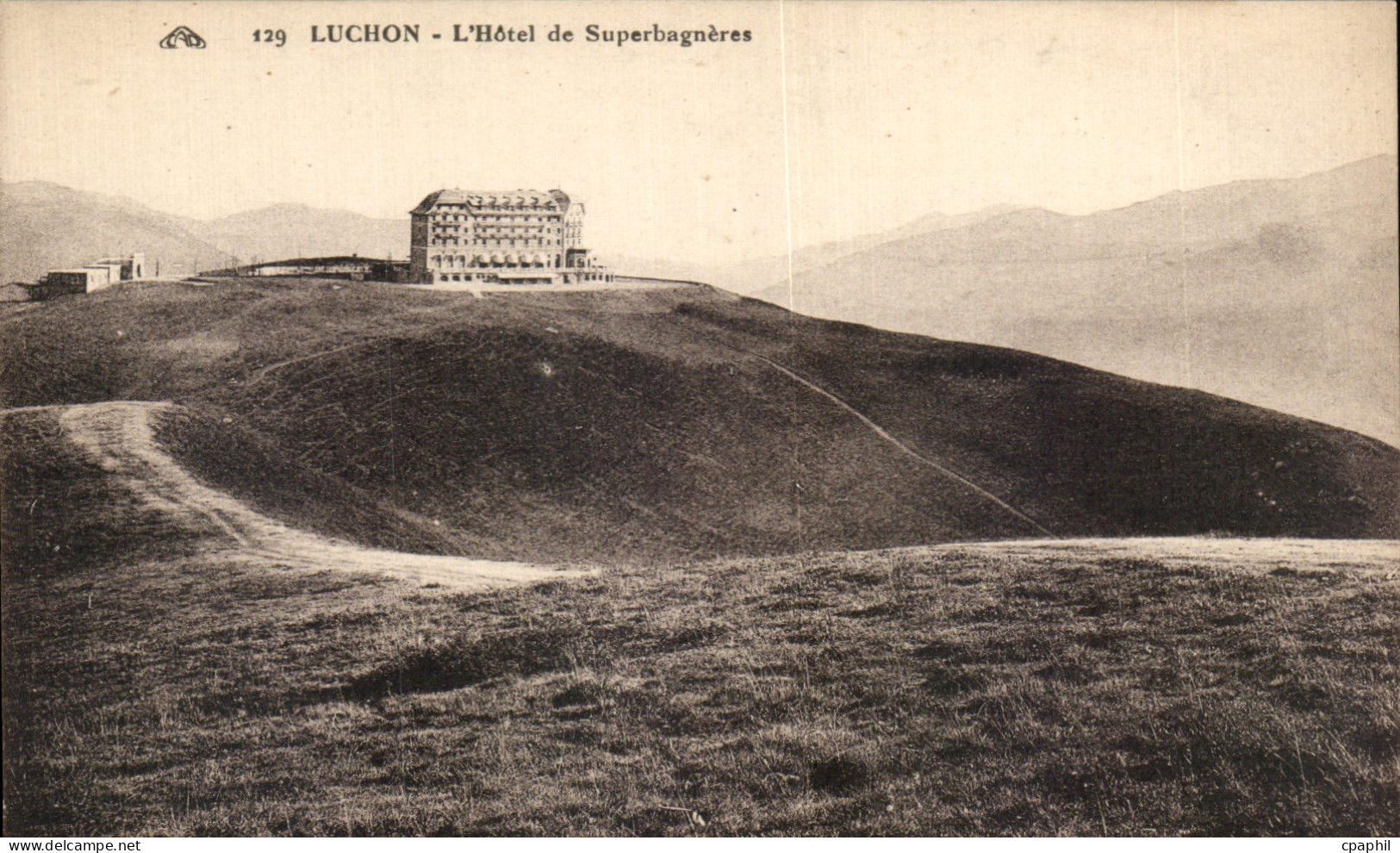 CPA Luchon L'Hotel de Superbagneres