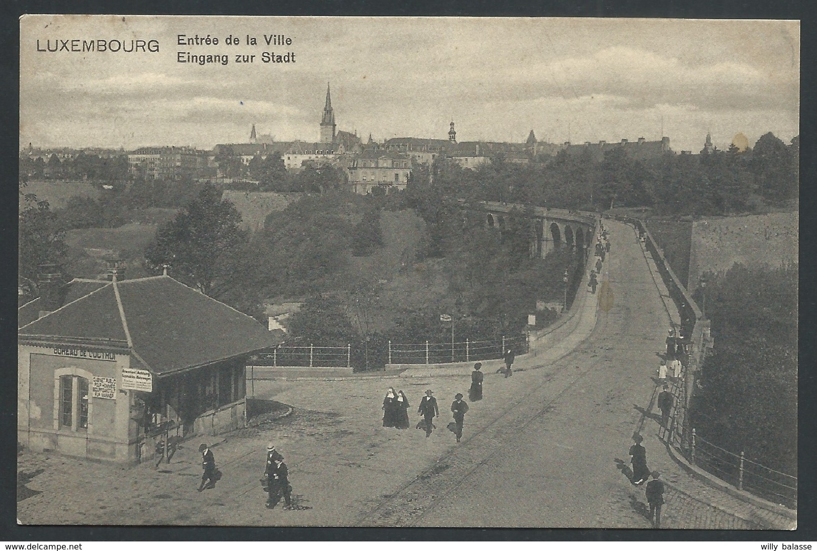 +++ CPA - LUXEMBOURG - Luxemburg - Entrée de la Ville - Eingang zur Stadt   //