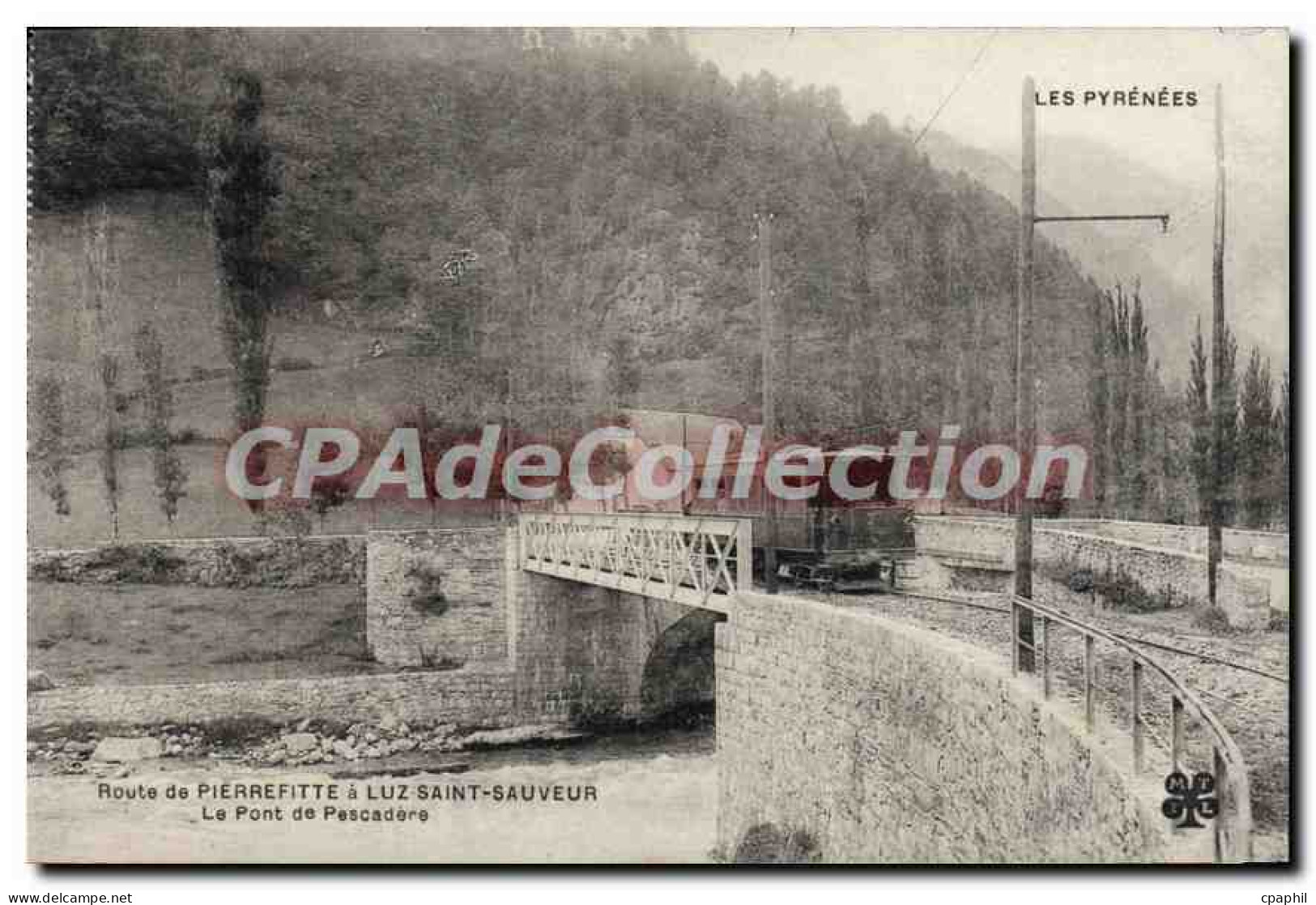 CPA Luz Saint Sauveur Le Pont De Pescadere