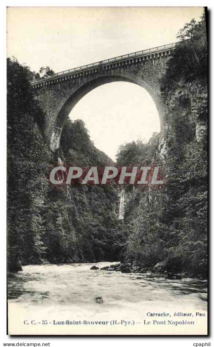 CPA Luz Saint Sauveur Le Pont Napoleon