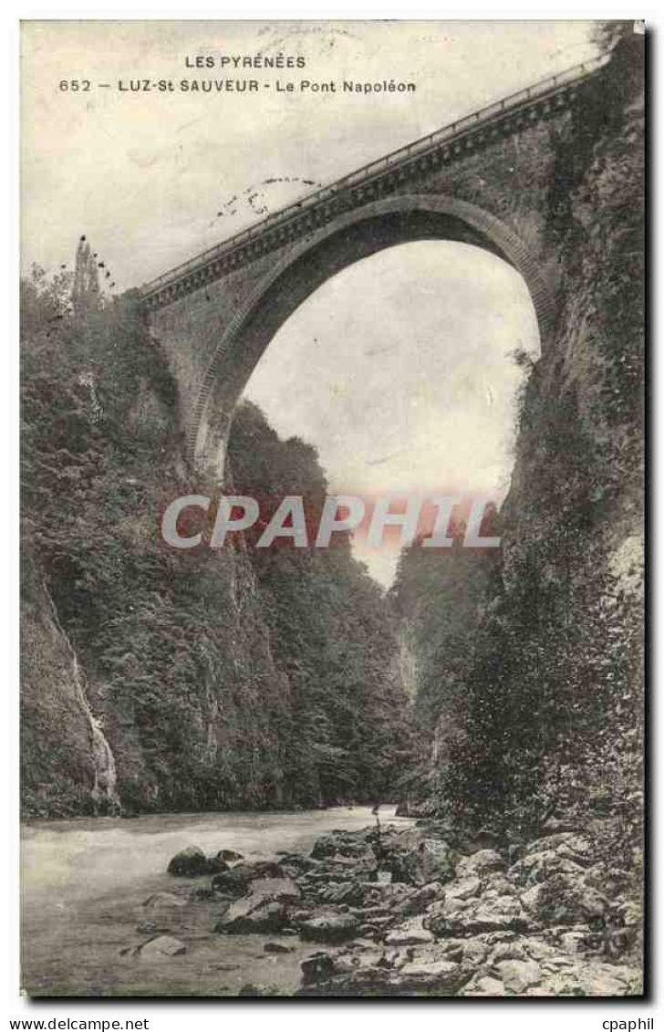 CPA Luz Saint Sauveur Le Pont Napoleon