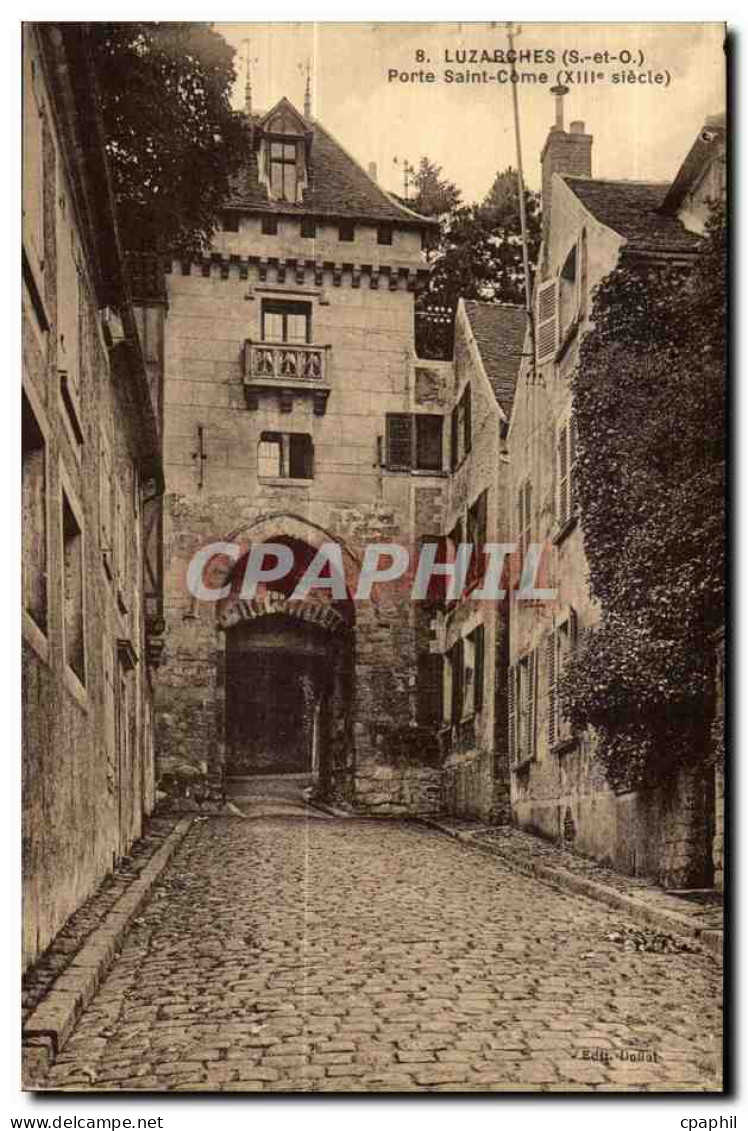 CPA Luzarches (S -et -O) porte saint come (XIIIe siecle)