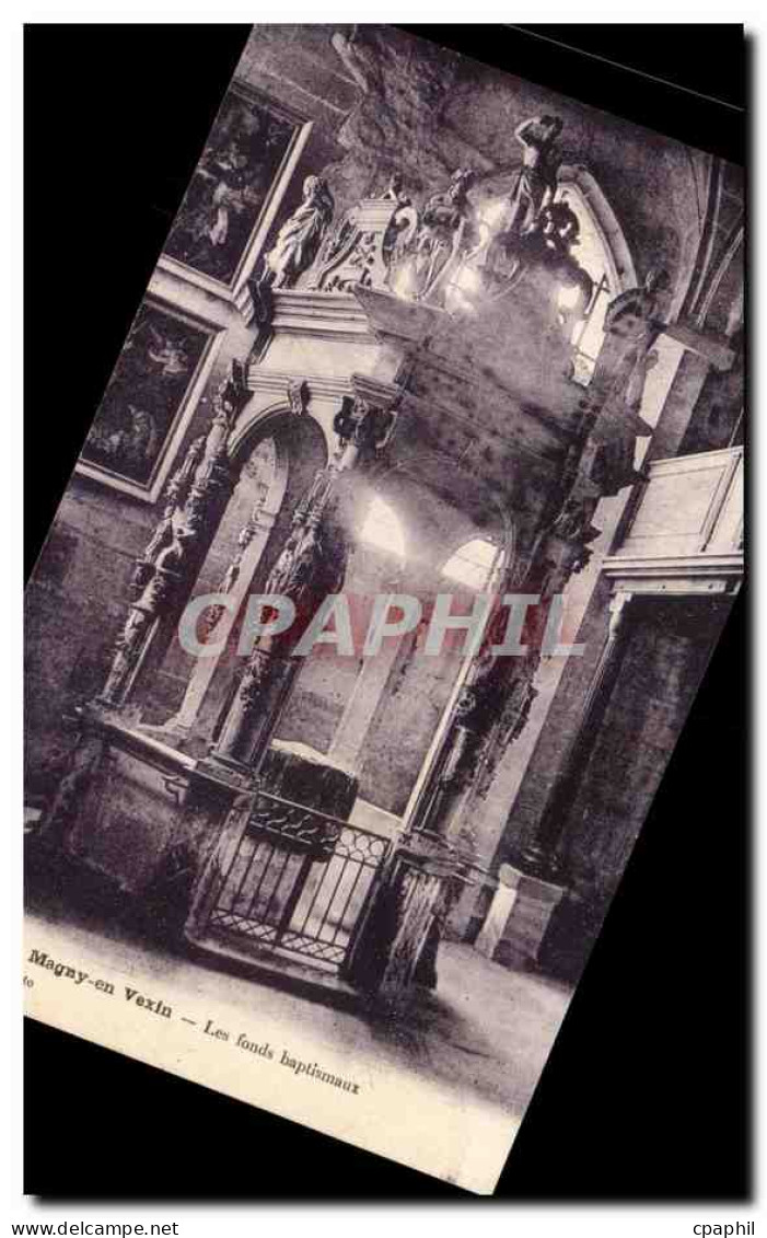 CPA Magny en Vexin Les Fonds Baptismaux