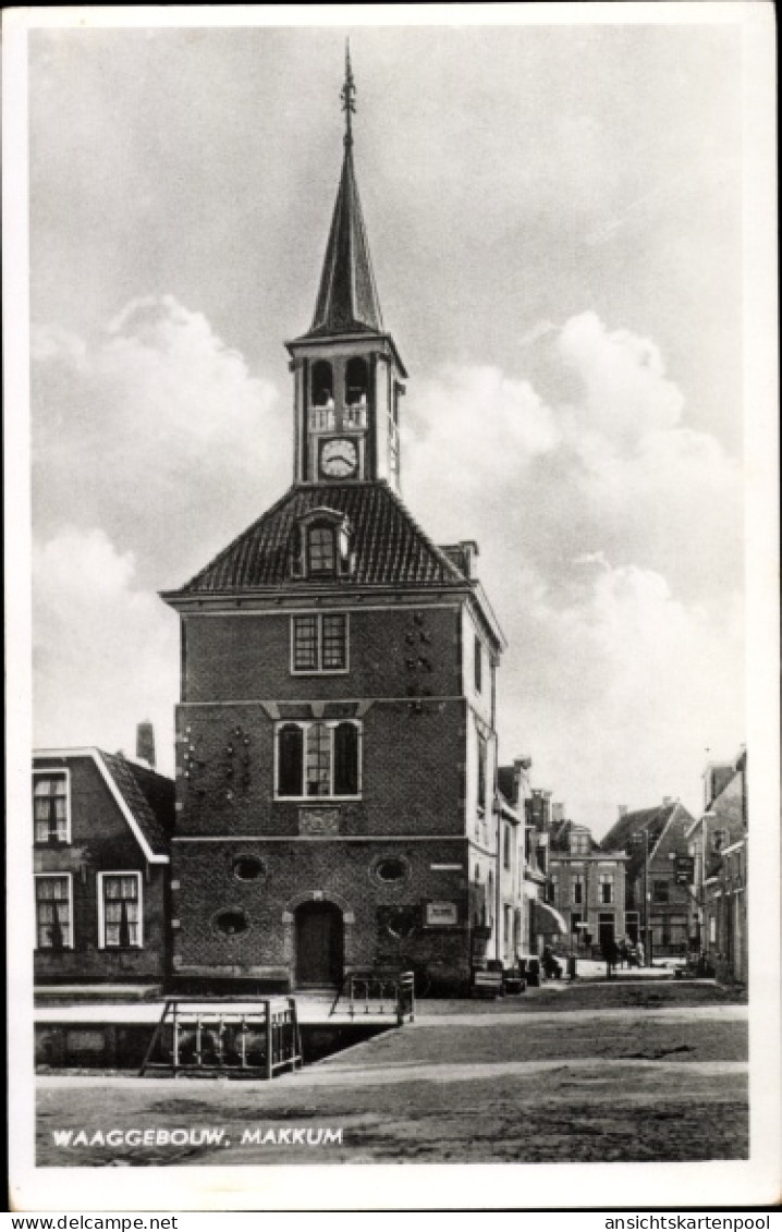 CPA Makkum Friesland Niederlande, Waaggebouw