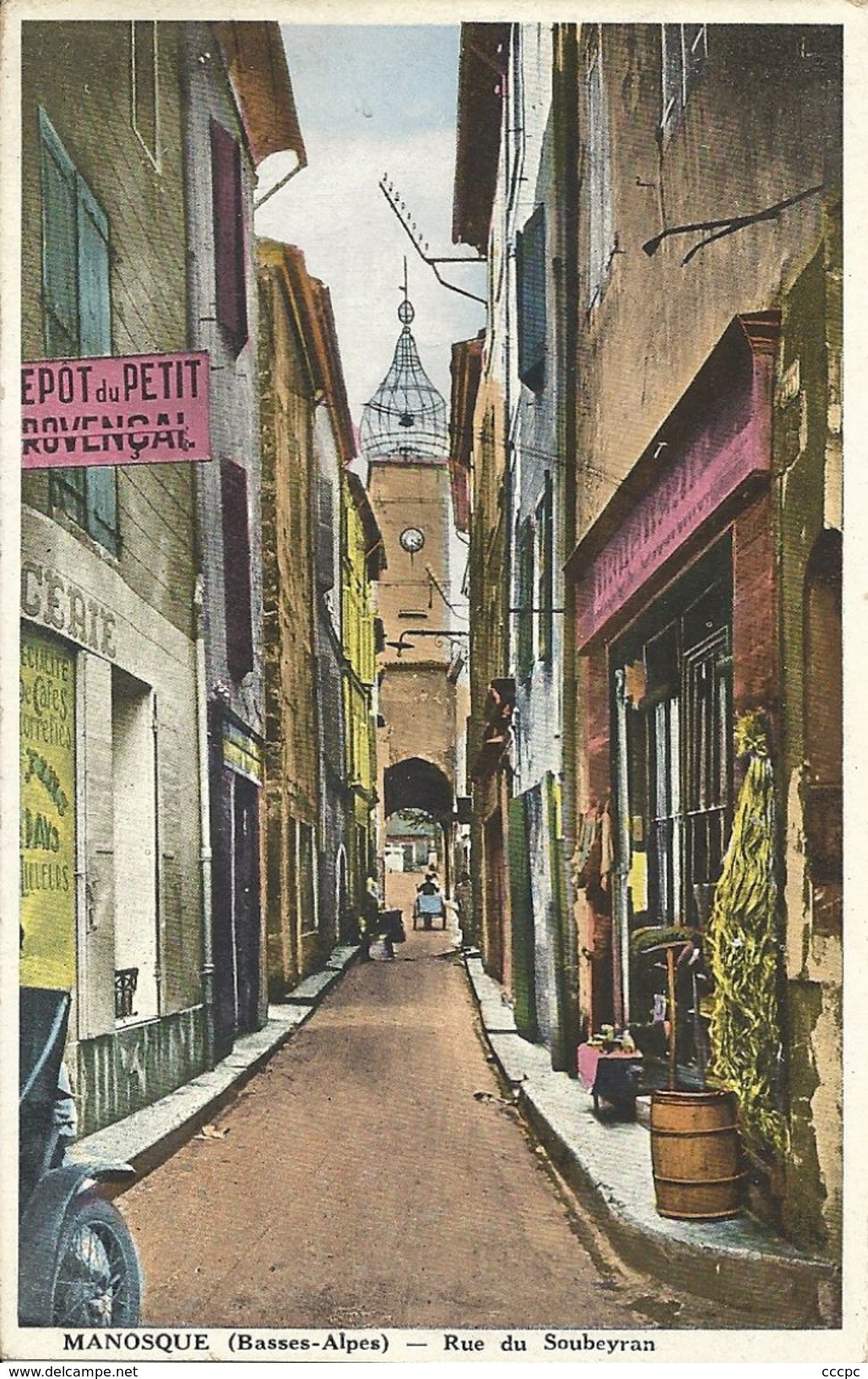 CPA Manosque Rue du Soubeyran