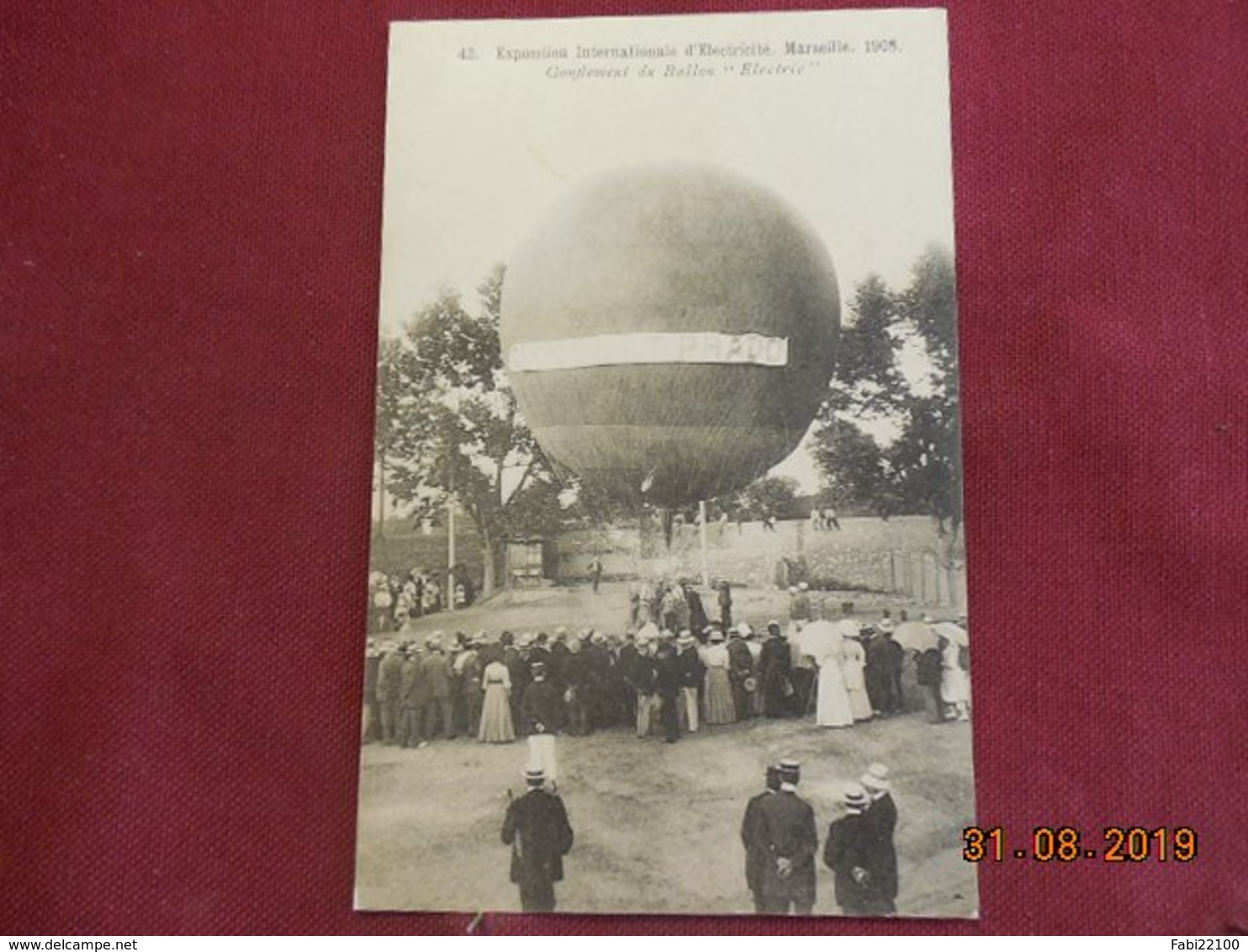 CPA - Marseille - Gonflement du Ballon "Electric"