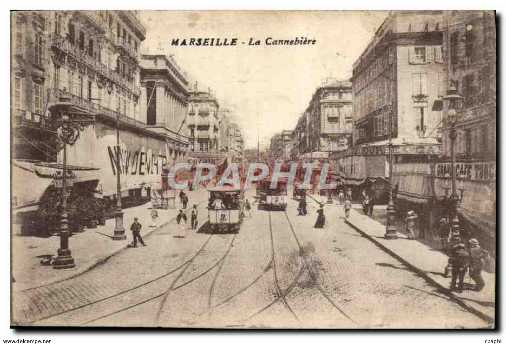 CPA Marseille La Canebiere Tramway