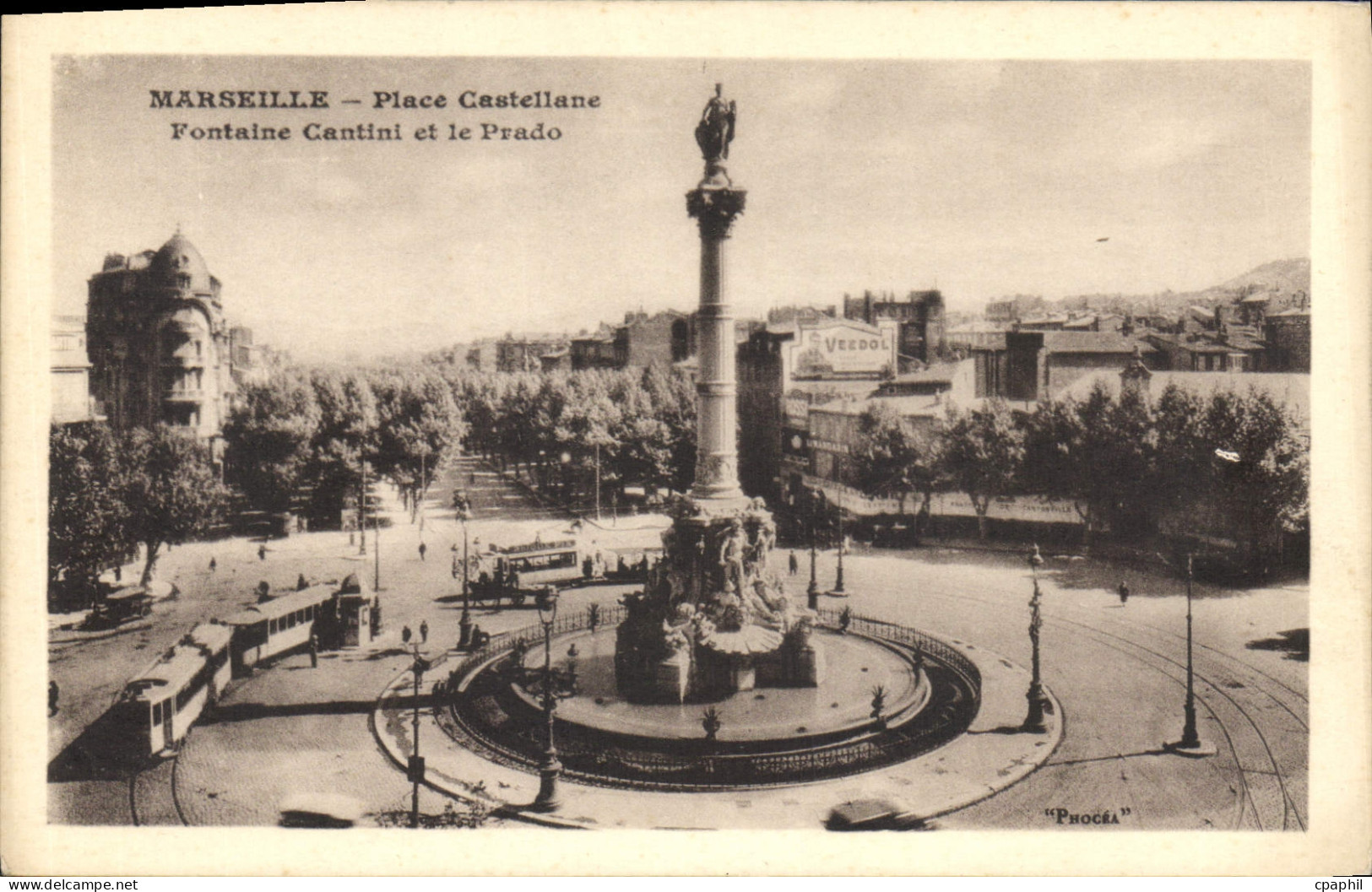 CPA Marseille Place Castellane Fontaine Cantini et le Prado