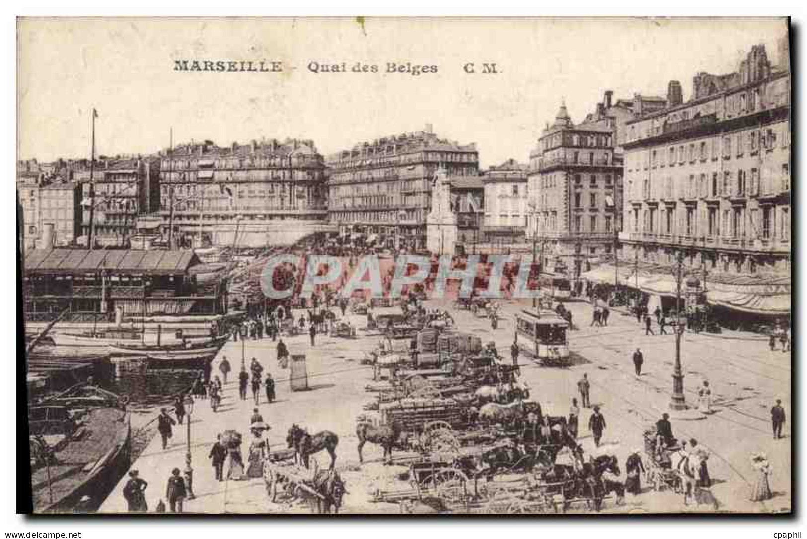 CPA Marseille Quai des Belges