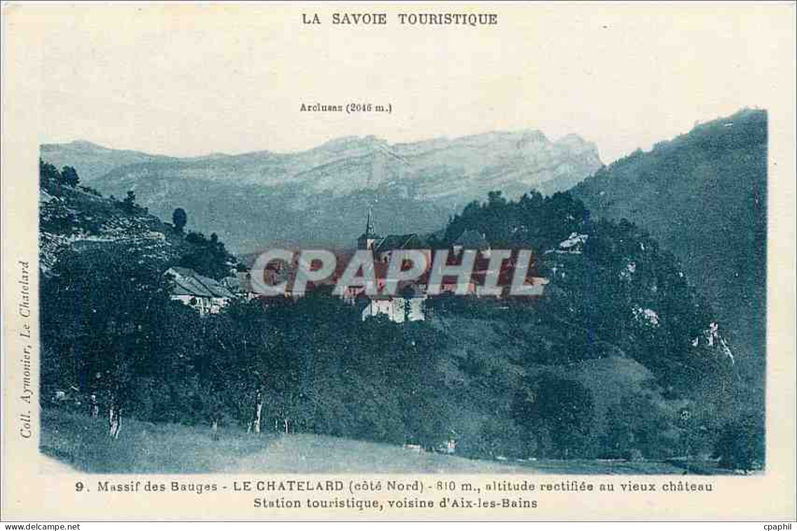 CPA Massif des Bauges Le Chatelard Cote Nord