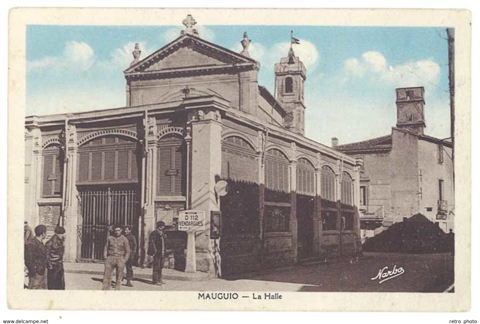 Cpa Mauguio - La Halle ( panneau routier D12 Vendargues )