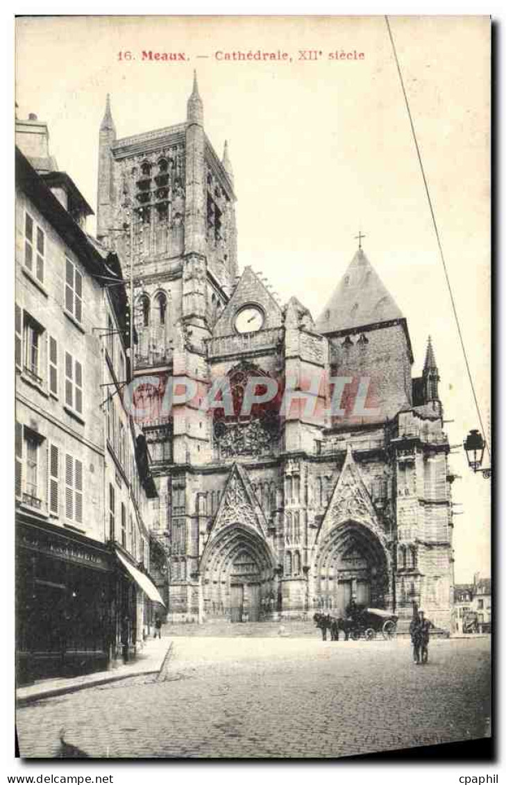 CPA Meaux Cathedrale