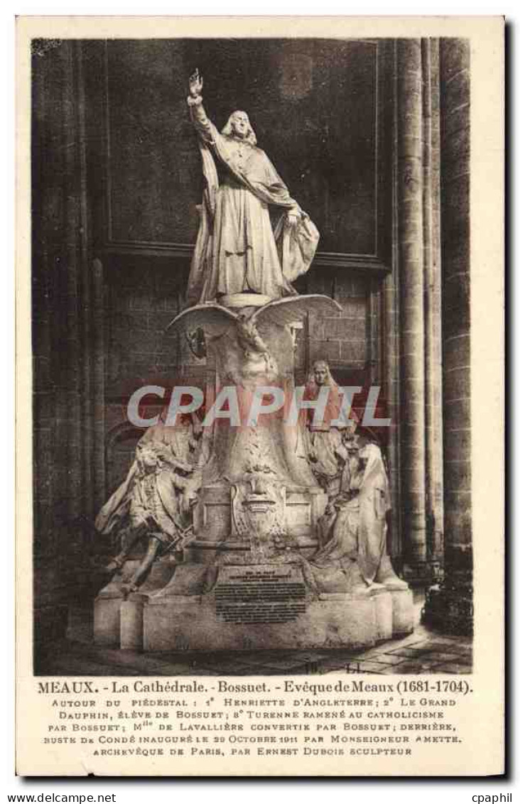 CPA Meaux La Cathedrale Bossued Eveque De Meaux