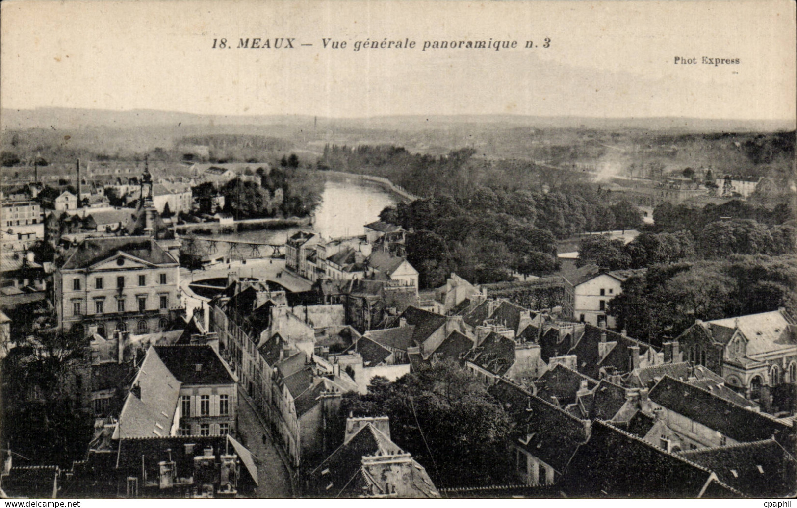 CPA Meaux Vue generale panoramique