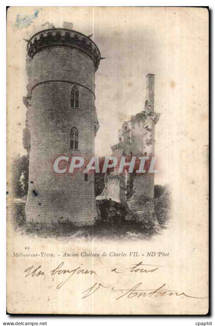 CPA Mehun sur Yevre Ancien Chateau de Charles