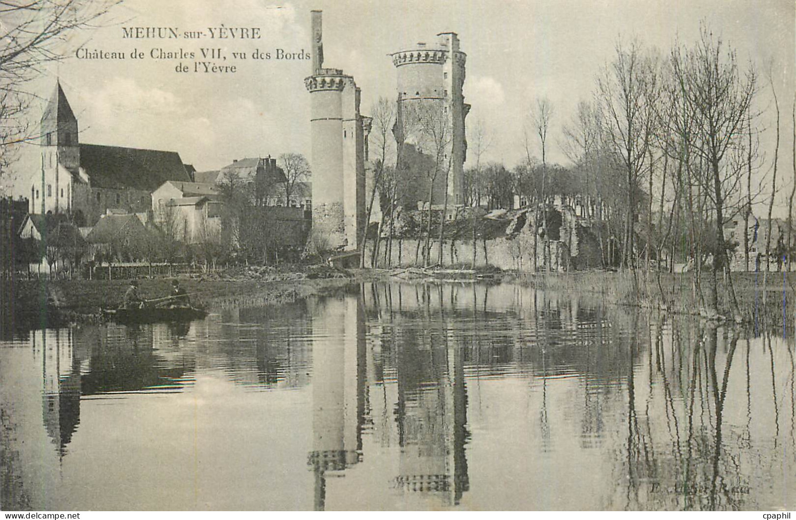 CPA Mehun sur Yevre Chateau de Charles VII vu des bords de l'Yevre