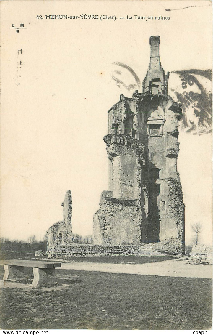 CPA Mehun sur Yevre Cher La Tour en ruines
