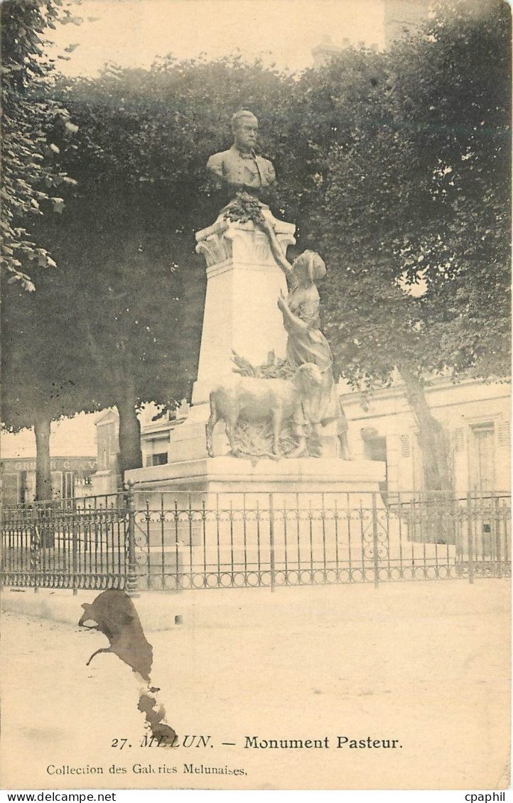 CPA Melun Monument Pasteur