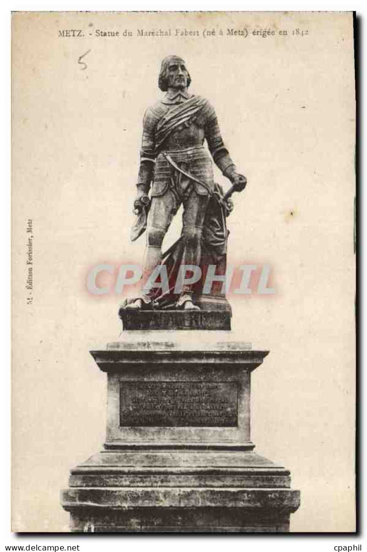 CPA Metz Statue du Marechal Fabert Ne a Metz