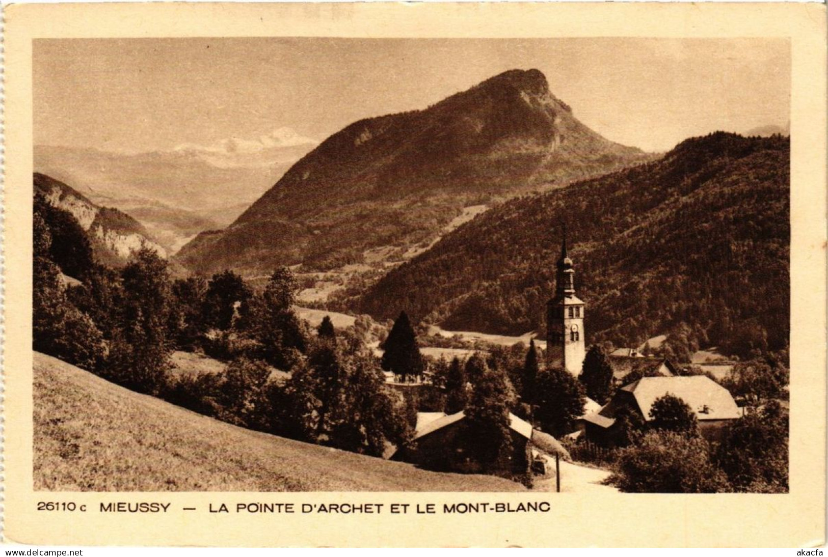 CPA MIEUSSY La Pointe d'Archet et le Mont-Blanc (336989)