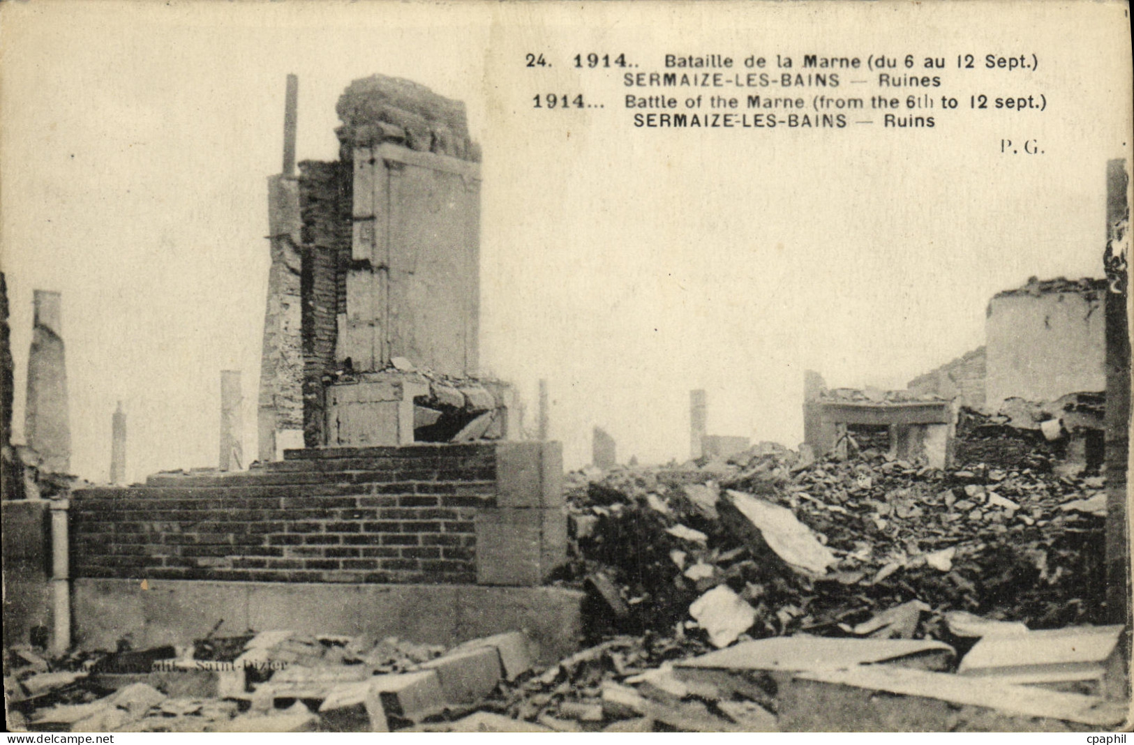 CPA Militaria Bataille de la Marne Sermaize les Bains Ruines