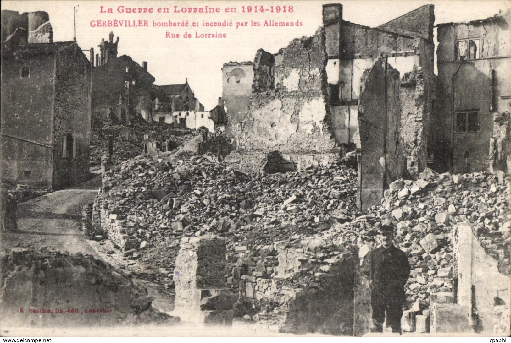 CPA Militaria CPA La Guerre en Lorraine en 1914-1918 Gerbeviller bombarde et incendie par les Allemands Rue de Lorraine