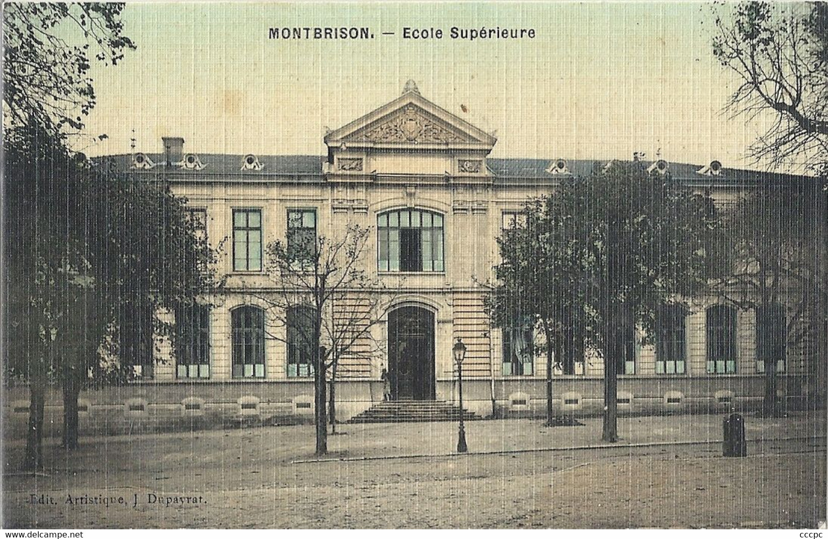 CPA Montbrison Ecole Supérieure