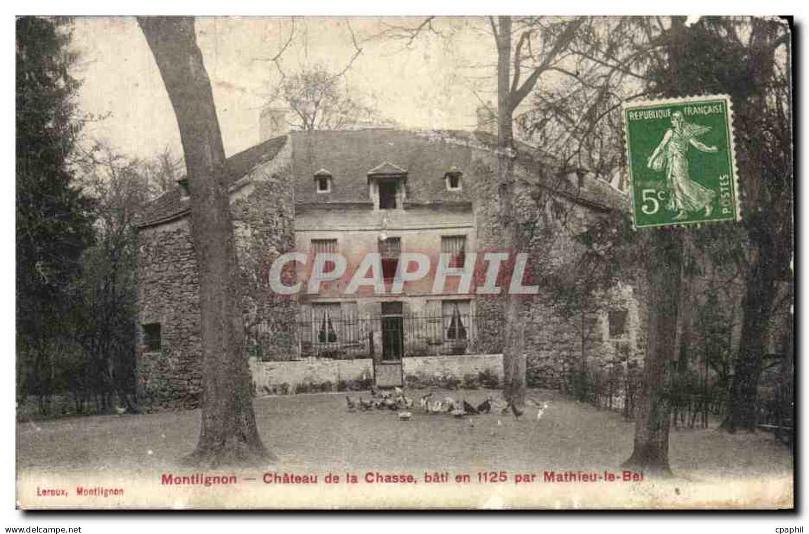 CPA Montlignon Chateau de la Chasse Bati en 1125 par Mathieu le Bel