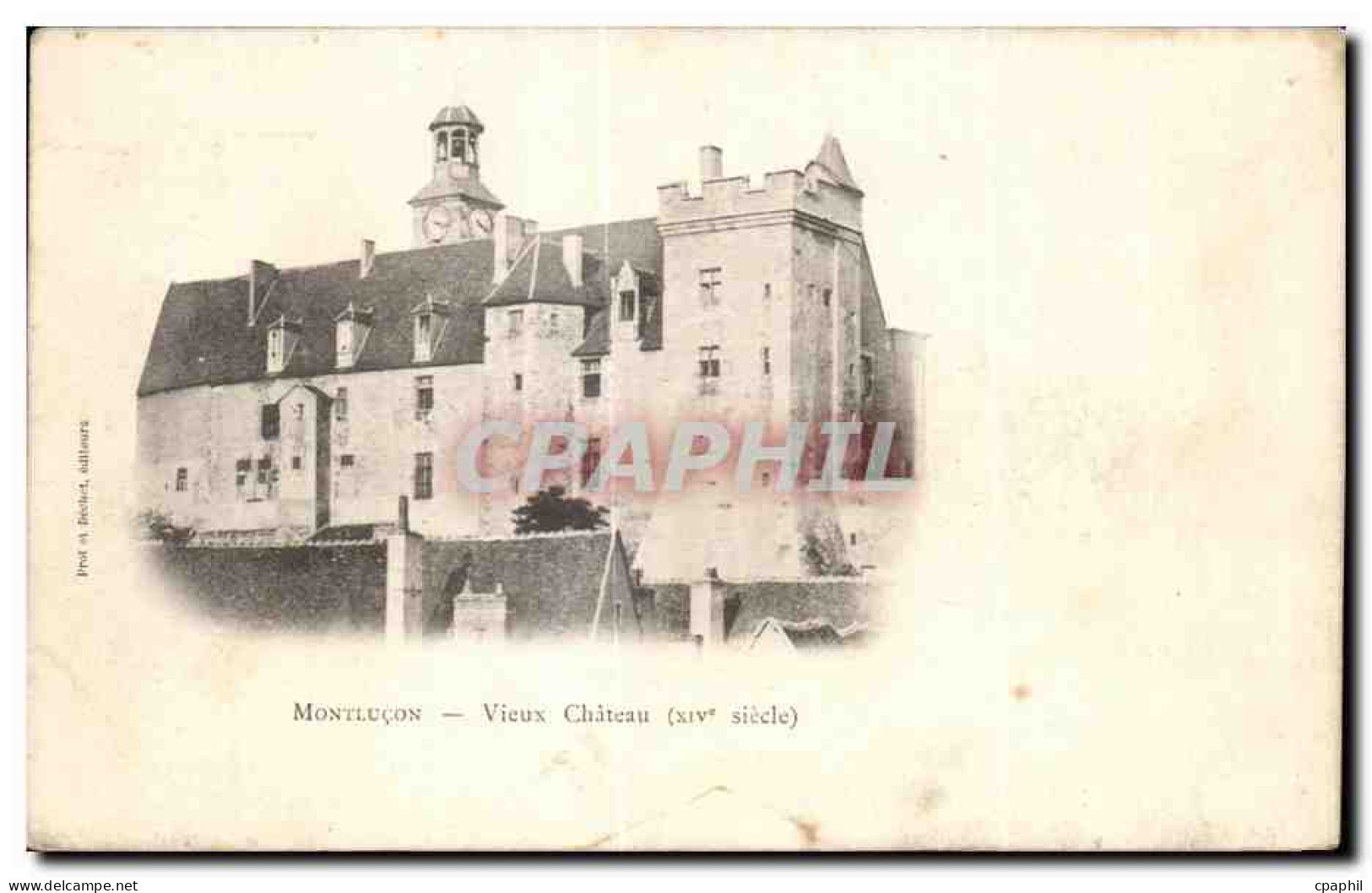 CPA Montlucon Vieux Chateau