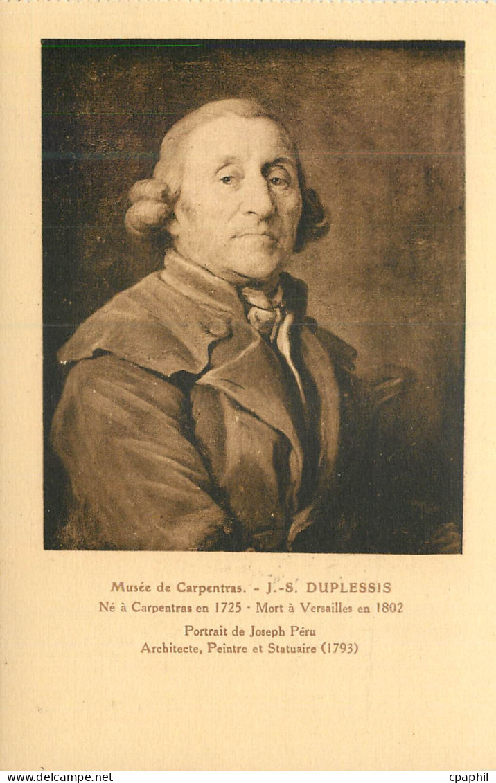 CPA Musee de Carpentras J S Duplessis Ne a Carpentras en 1725 Mort a Versailles en 1802 Portrait de Joseph Peru