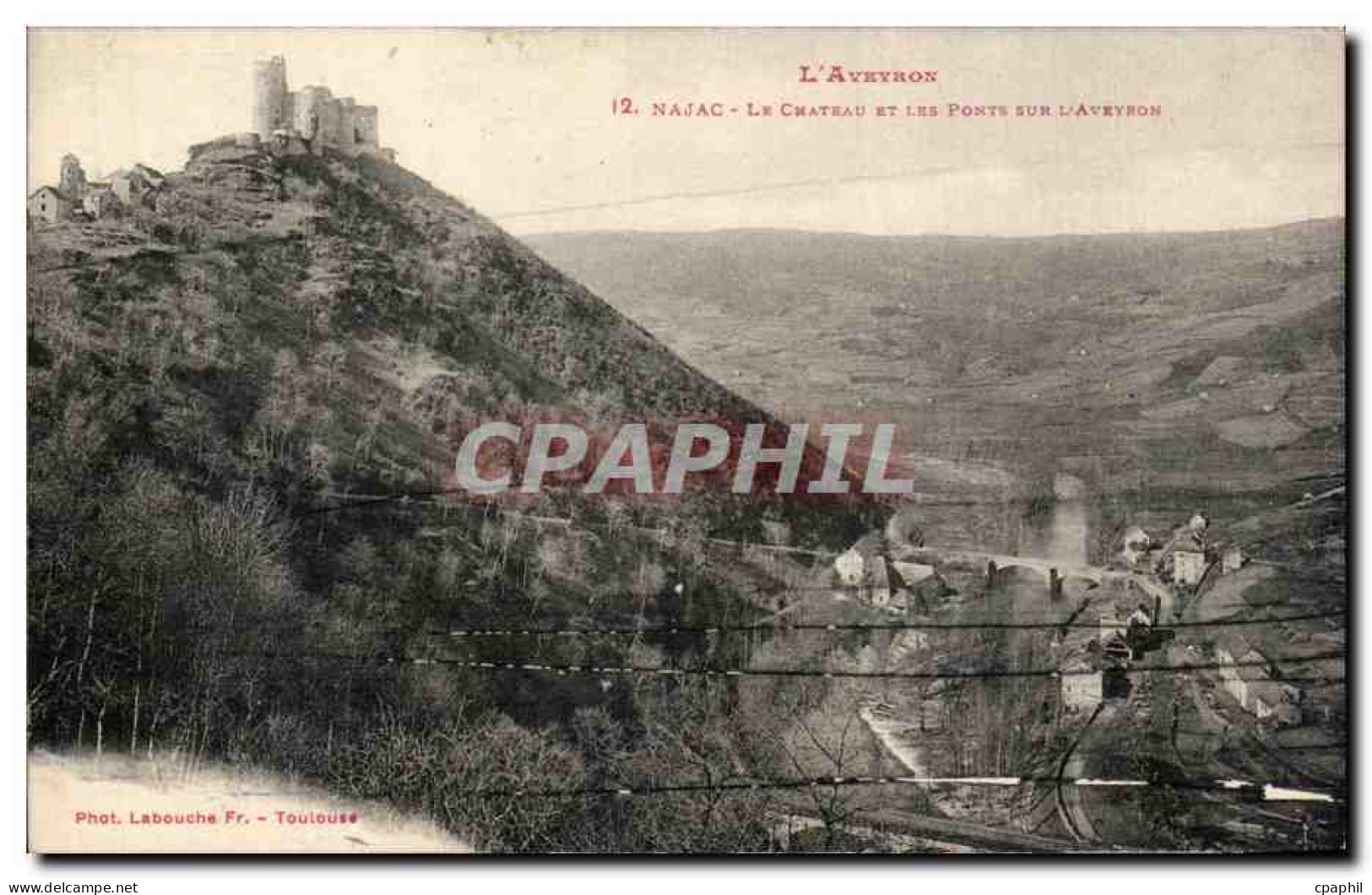 CPA Najac Le chateau et les ponts sur l'Aveyron