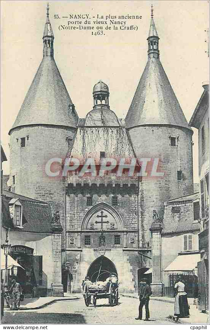 CPA Nancy La Plus Ancienne porte du Vieux Nancy